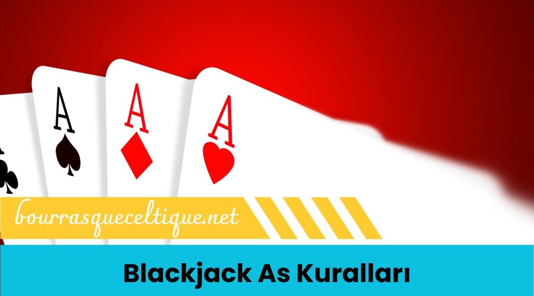 Blackjack As Kuralları