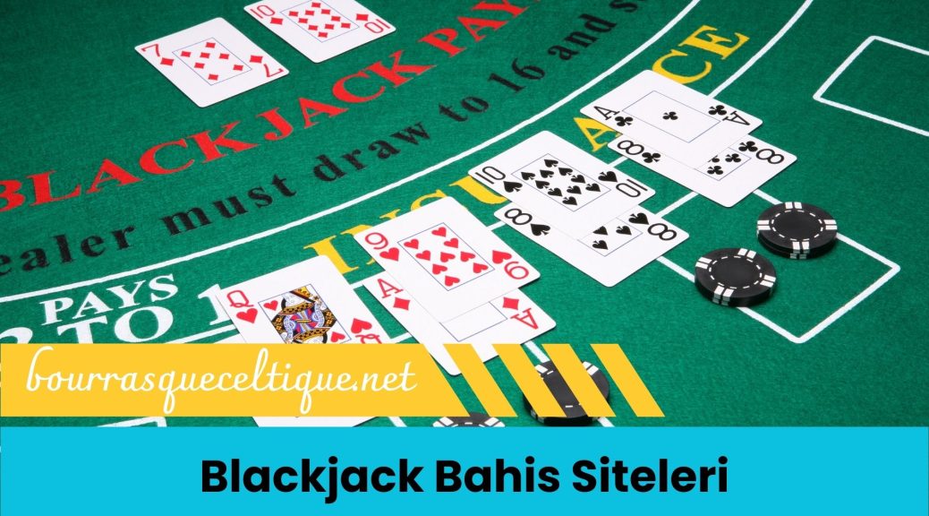 Blackjack Bahis Siteleri